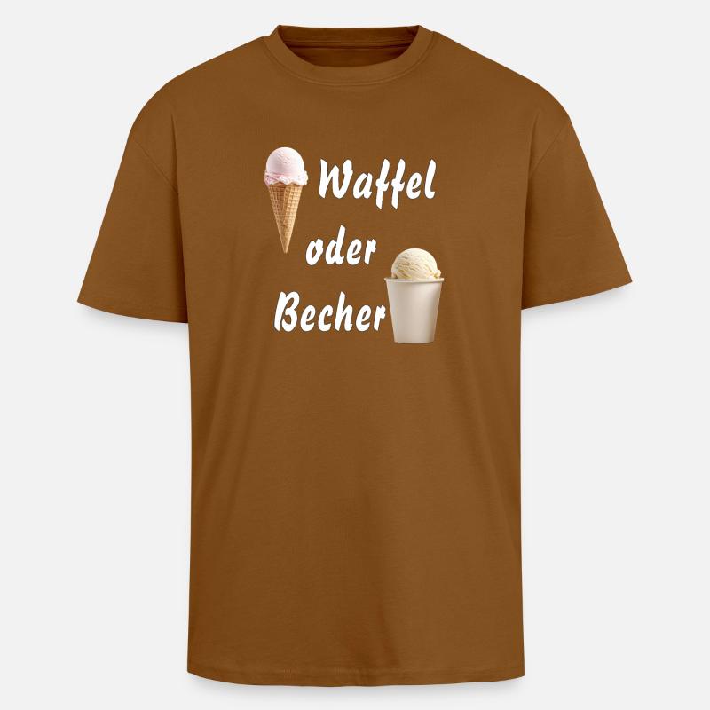 EIS WAFFEL ODER BECHER - Oversized Heavyweight Unisex T-Shirt - Toffee