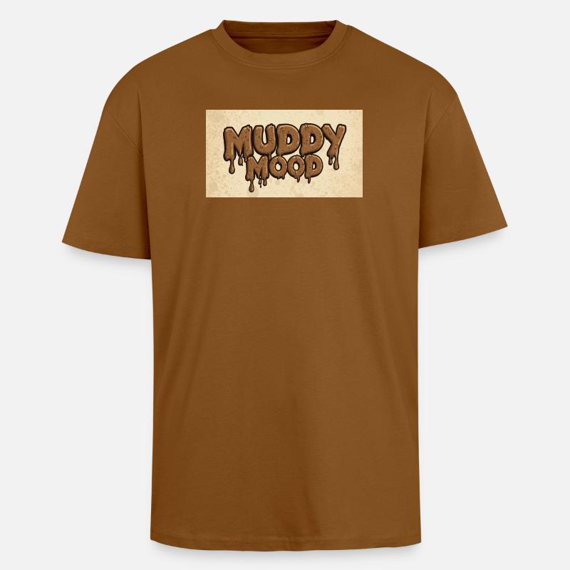 Conception de lettrage d’ambiance boueuse - T-shirt unisexe oversize épais - toffee