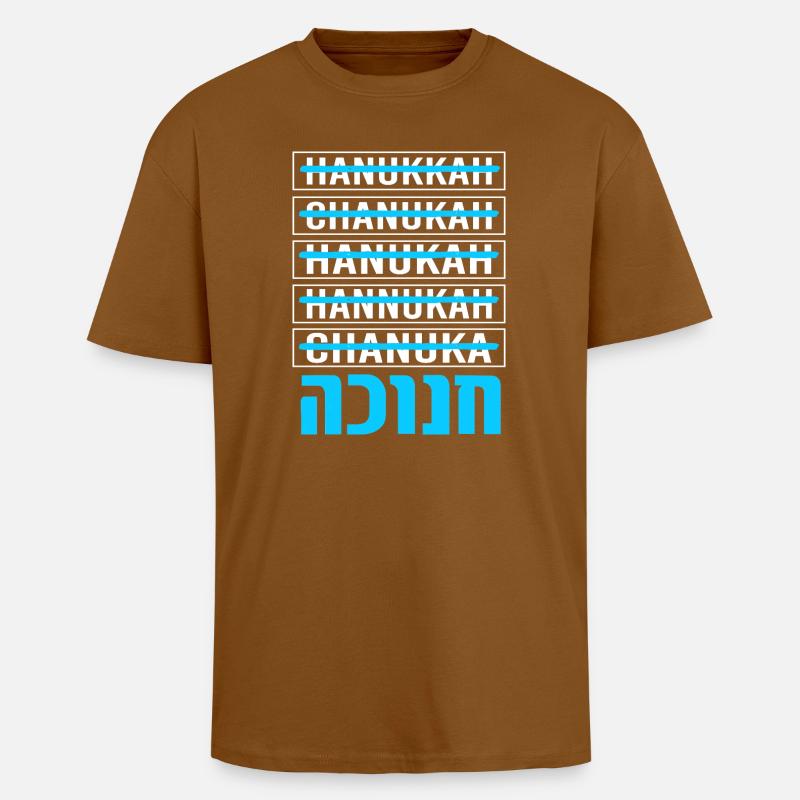 Hanoukka Hanoukka Hanoucca - T-shirt unisexe oversize épais - toffee