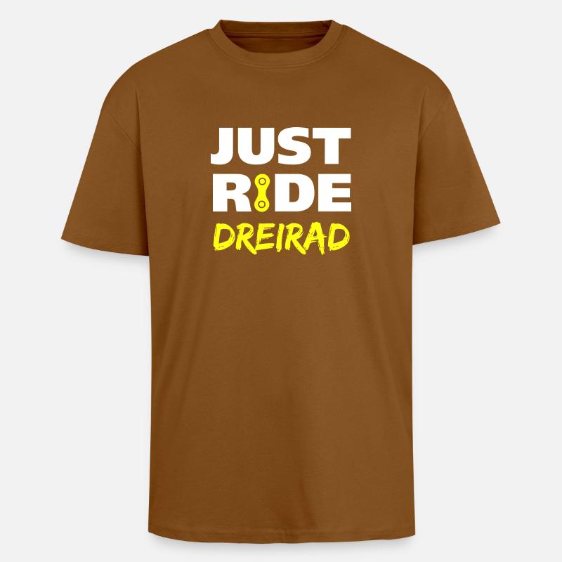 Just ride Dreirad Geschenk - Oversized Heavyweight Unisex T-Shirt - Toffee