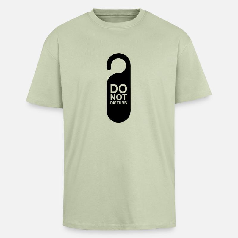 Bitte nicht stören - Oversized Heavyweight Unisex T-Shirt - Leichtes Salbeigrün 