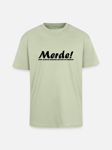 Merde! - Unisex Oversized Heavyweight T-shirt - soft salvia 