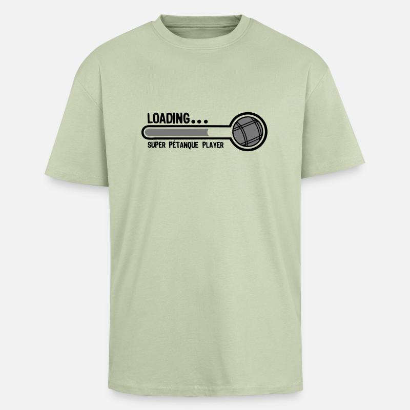 petanque boule loading super player1 - T-shirt unisexe oversize épais - vert sauge léger