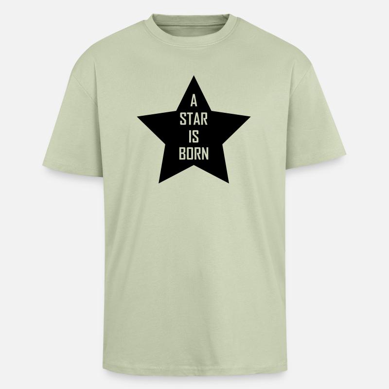 a star is born - Oversized Heavyweight Unisex T-Shirt - Leichtes Salbeigrün 