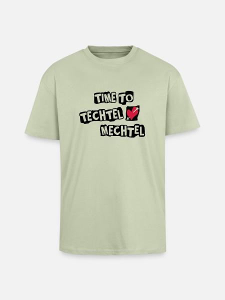 Time to Techtelmechtel - Oversized Heavyweight Unisex T-Shirt - Leichtes Salbeigrün 