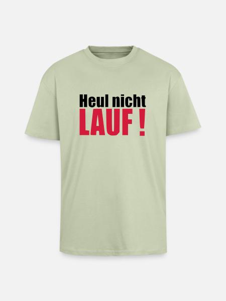 Heul nicht LAUF Geschenk Läufer Geburtstag - Oversized Heavyweight Unisex T-Shirt - Leichtes Salbeigrün 