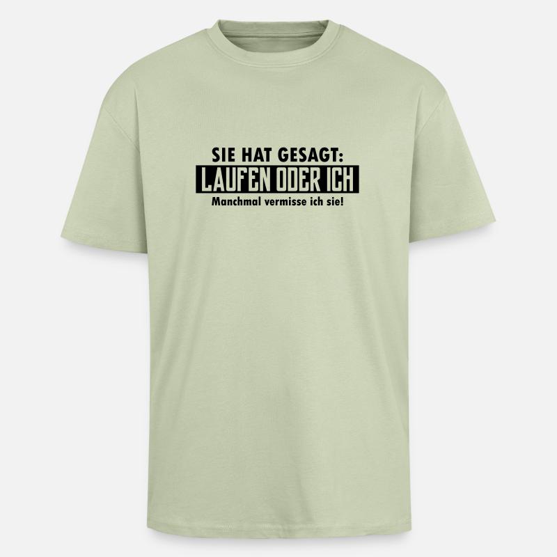 laufen oder ich - Oversized Heavyweight Unisex T-Shirt - Leichtes Salbeigrün 