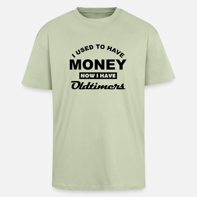 Oldtimer - mal Geld - Oversized Heavyweight Unisex T-Shirt - Leichtes Salbeigrün 