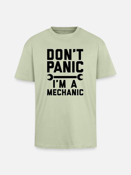 Don't panic i'm a mechanic - Unisex Oversized Heavyweight T-shirt - soft salvia