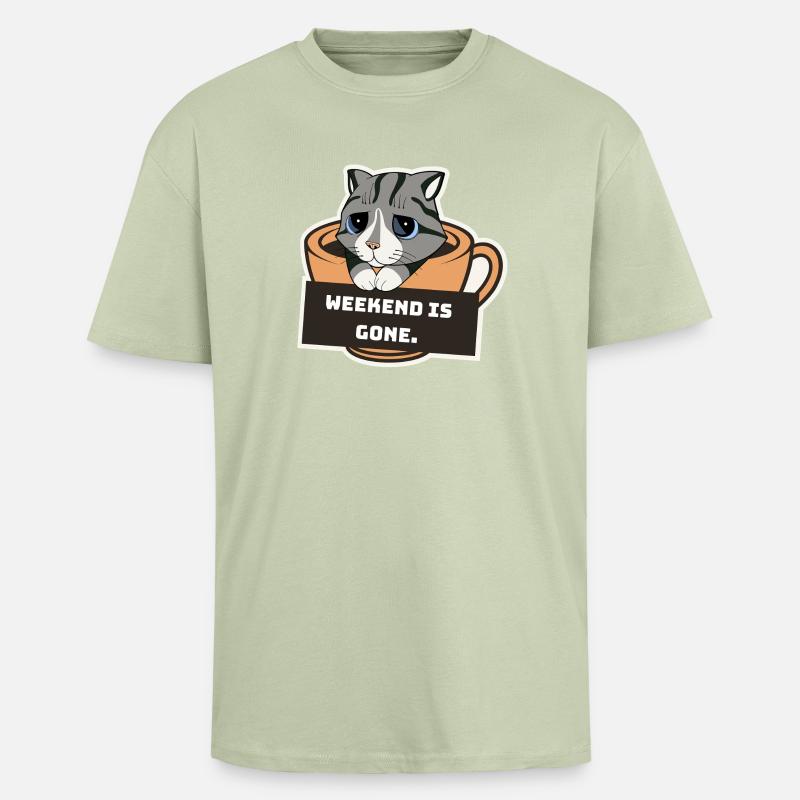 Trauriges Kätzchen mit Kaffeetasse und Wochenendschild - Oversized Heavyweight Unisex T-Shirt - Leichtes Salbeigrün 