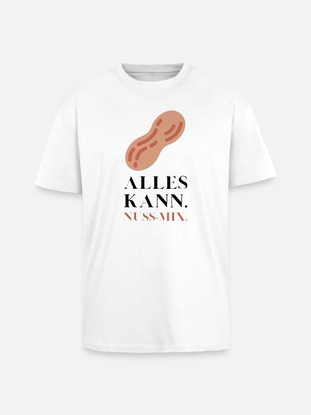 Alles kann Nuss Mix - Oversized Heavyweight Unisex T-Shirt - Weiß