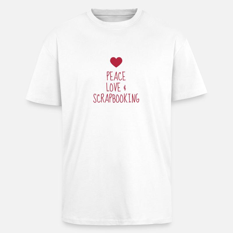 Scrapbooking / Scraper / Scrapeuse / Schaber - Unisex Oversized Heavyweight T-shirt - white