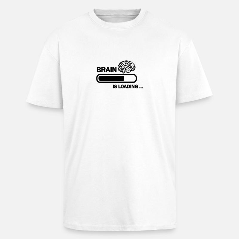 Brain loading - Unisex Oversized Heavyweight T-shirt - white