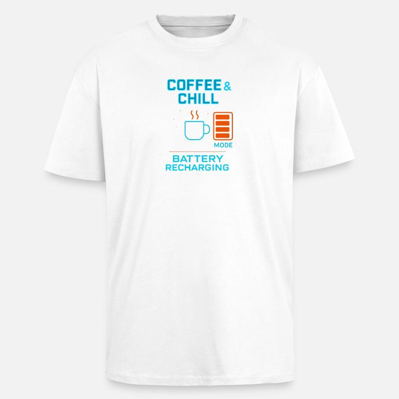 coffe and chill battery recharging - Oversized Heavyweight Unisex T-Shirt - Weiß