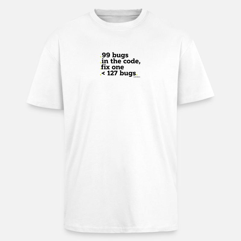 99 bugs in the code to fix - Unisex Oversized Heavyweight T-shirt - white