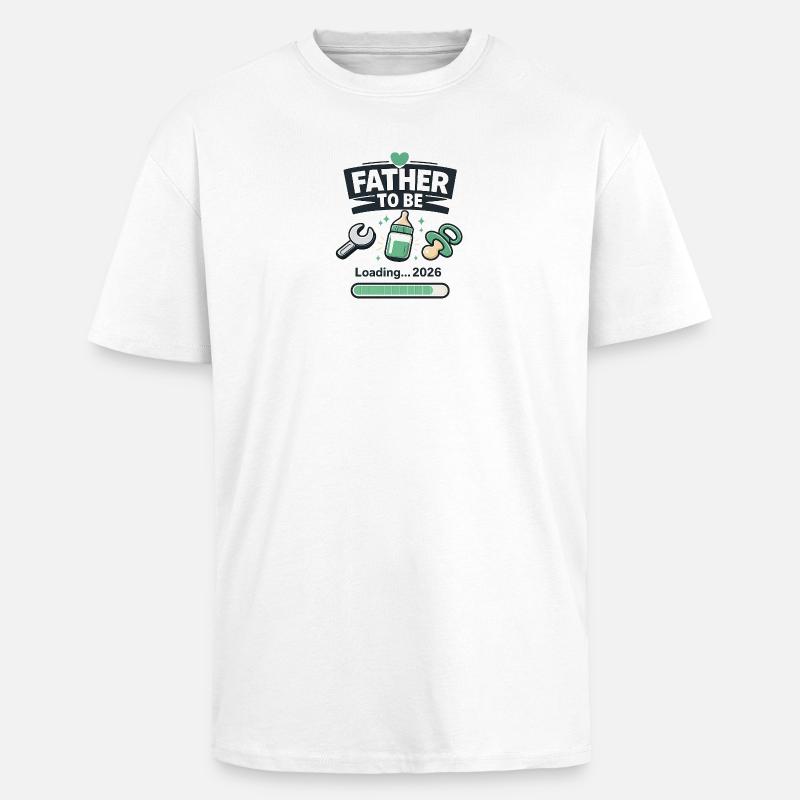 Father To Be Loading 2026 - Unisex Oversized Heavyweight T-shirt - white