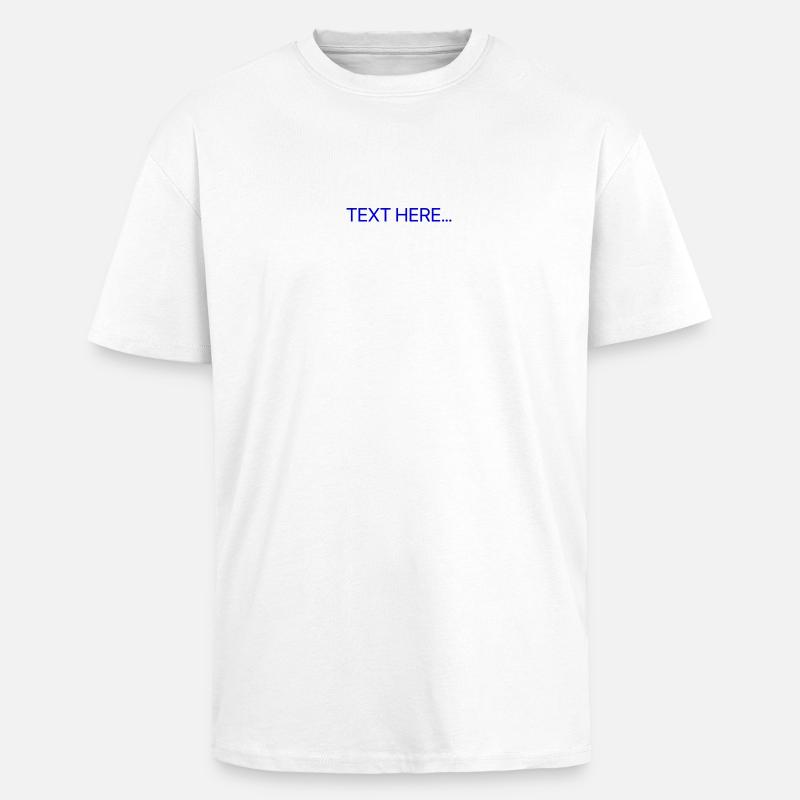Plain Text Blue Text Print - Unisex Oversized Heavyweight T-shirt - white