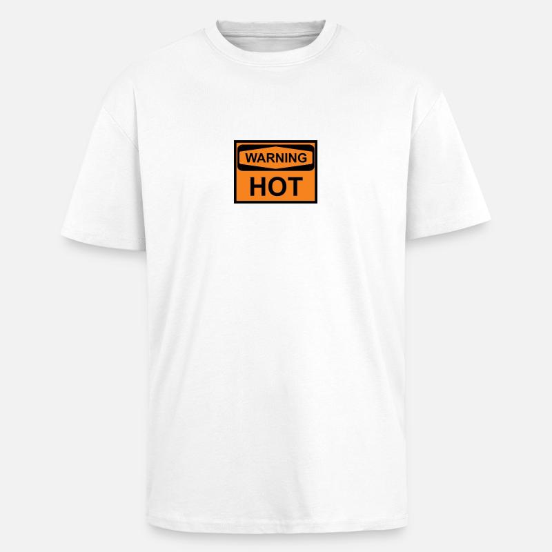 avertissement chaud - T-shirt unisexe oversize épais - blanc