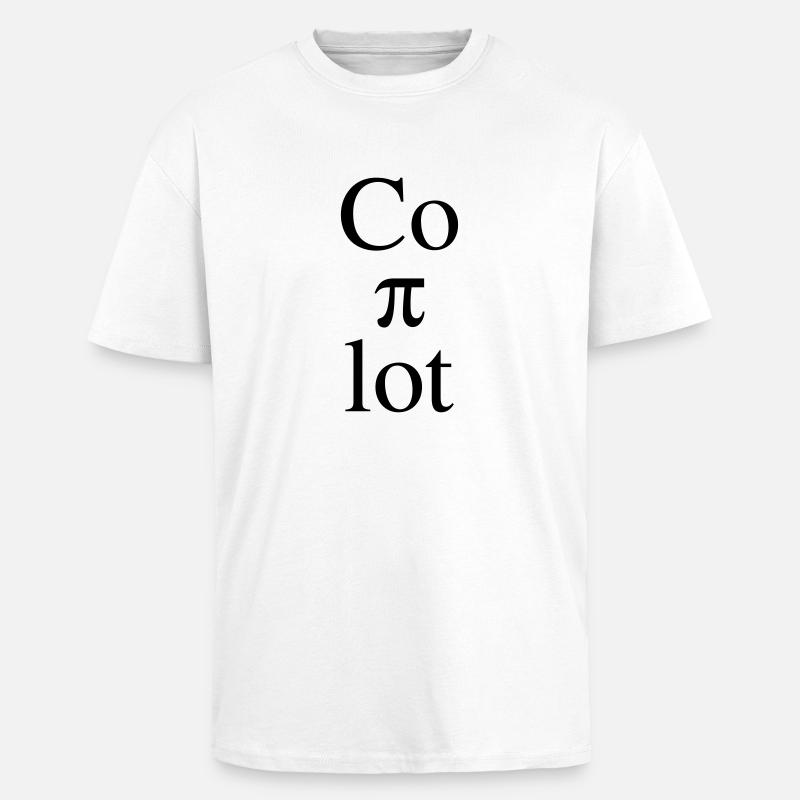 Copilot - Co Pi Lot - Oversized Heavyweight Unisex T-Shirt - Weiß