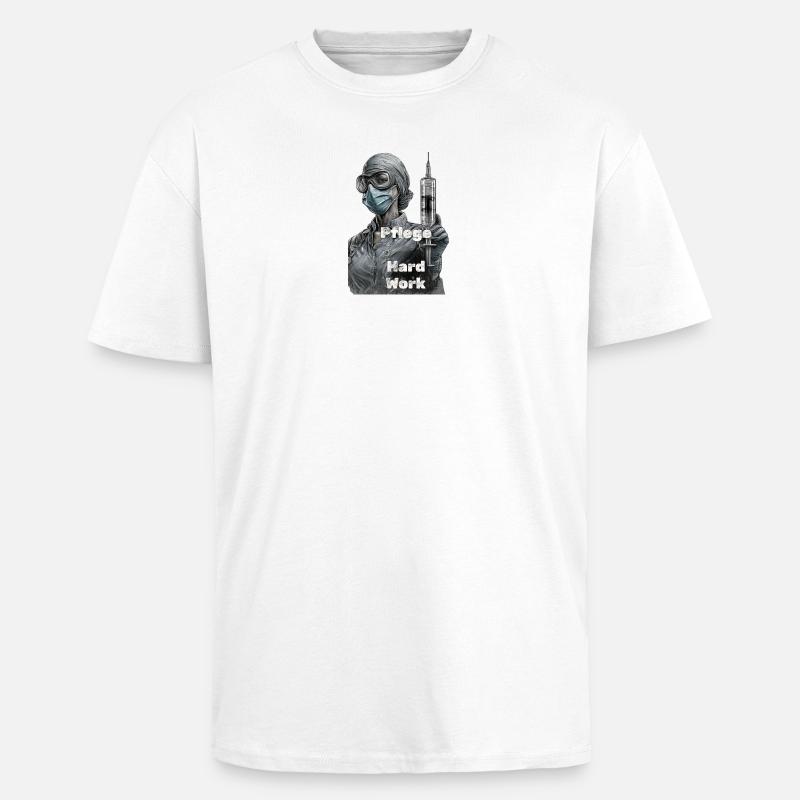 Pflegeheldin Harte Arbeit - Oversized Heavyweight Unisex T-Shirt - Weiß