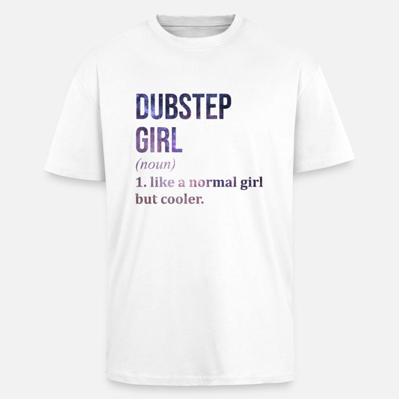 Dubstep Dubstep Dubstep - Unisex Oversized Heavyweight T-shirt - white