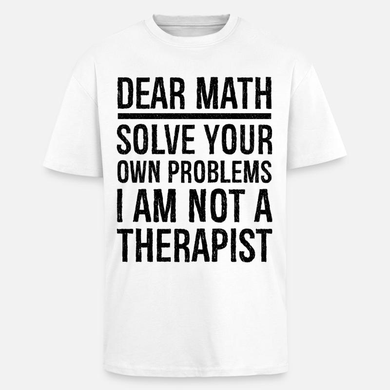 dear math funny - Oversized Heavyweight Unisex T-Shirt - Weiß