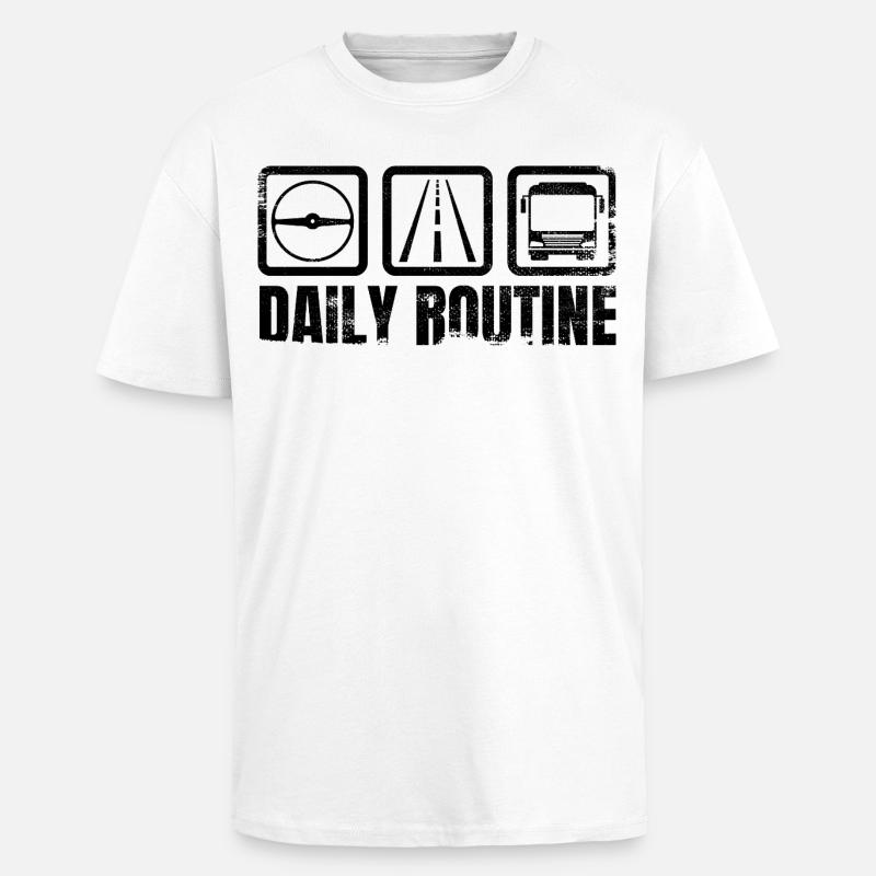 Routine du chauffeur d’autobus - T-shirt unisexe oversize épais - blanc