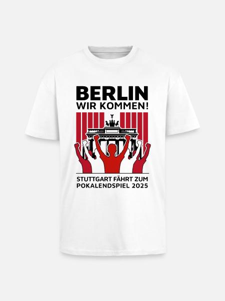 Stuttgart Berlin Finale – Berlin wir kommen! - Oversized Heavyweight Unisex T-Shirt - Weiß