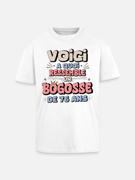 76th Birthday Humor Design - Unisex Oversized Heavyweight T-shirt - white