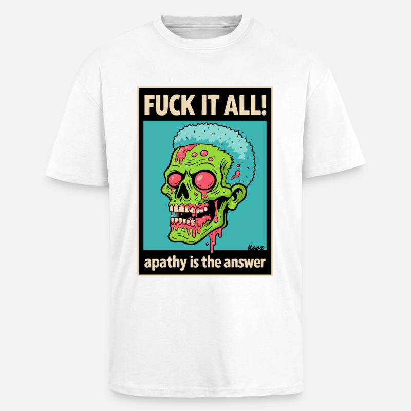 Zombie Skull with Bold Statement - Unisex Oversized Heavyweight T-shirt - white