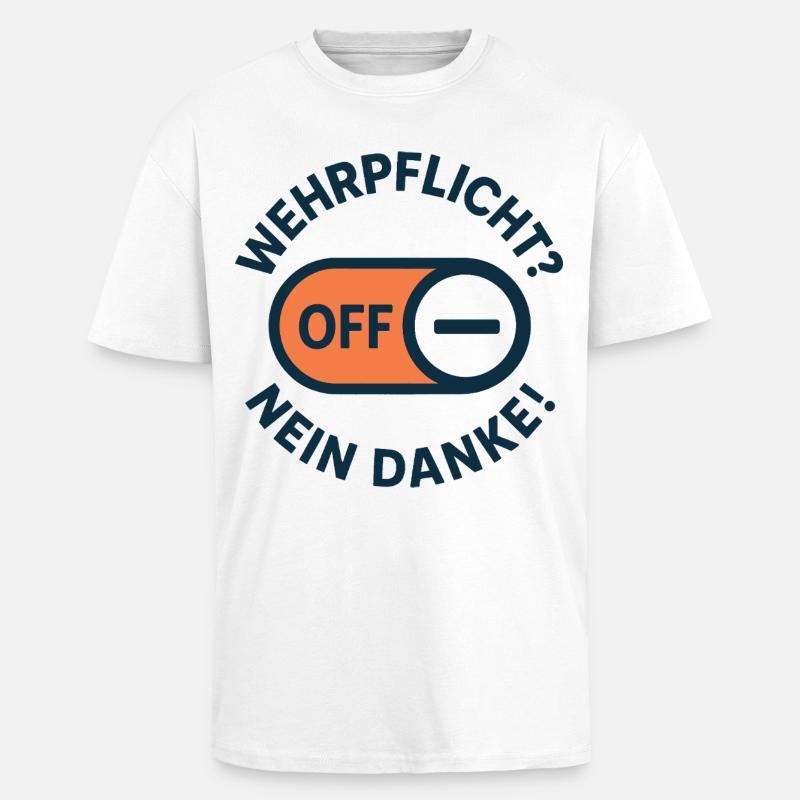 Objection de conscience – conscription Non merci - T-shirt unisexe oversize épais - blanc