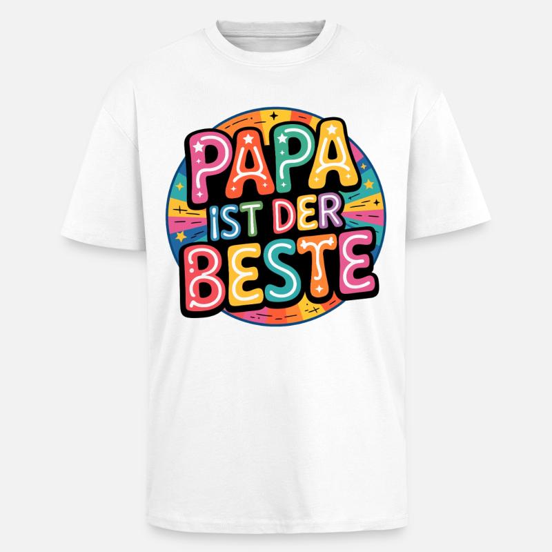 DAD IS THE BEST - Unisex Oversized Heavyweight T-shirt - white