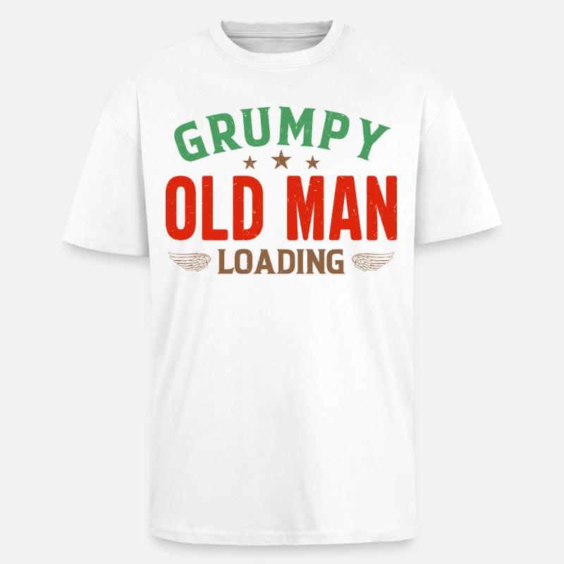 Grumpy Old Man Loading Shirt - Oversized Heavyweight Unisex T-Shirt - Weiß