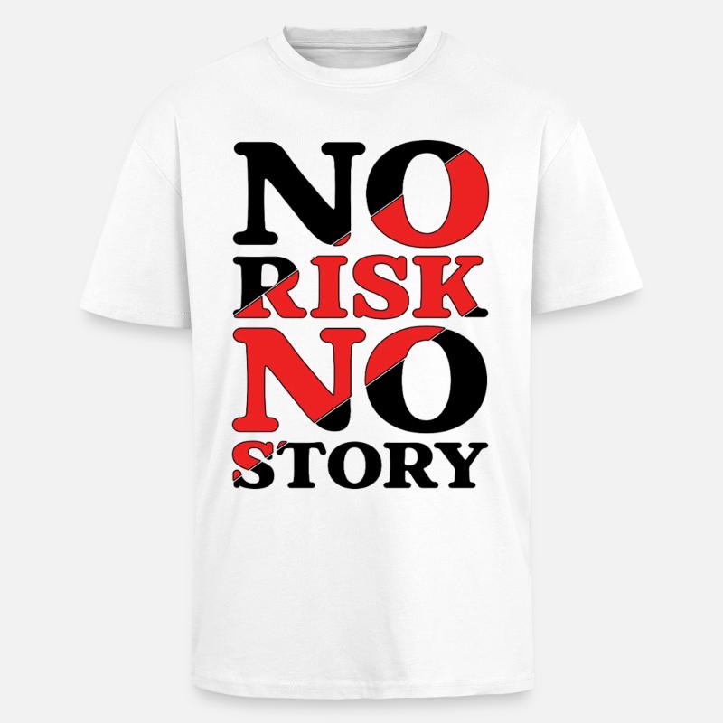 Pas de risque, pas d’histoire - T-shirt unisexe oversize épais - blanc