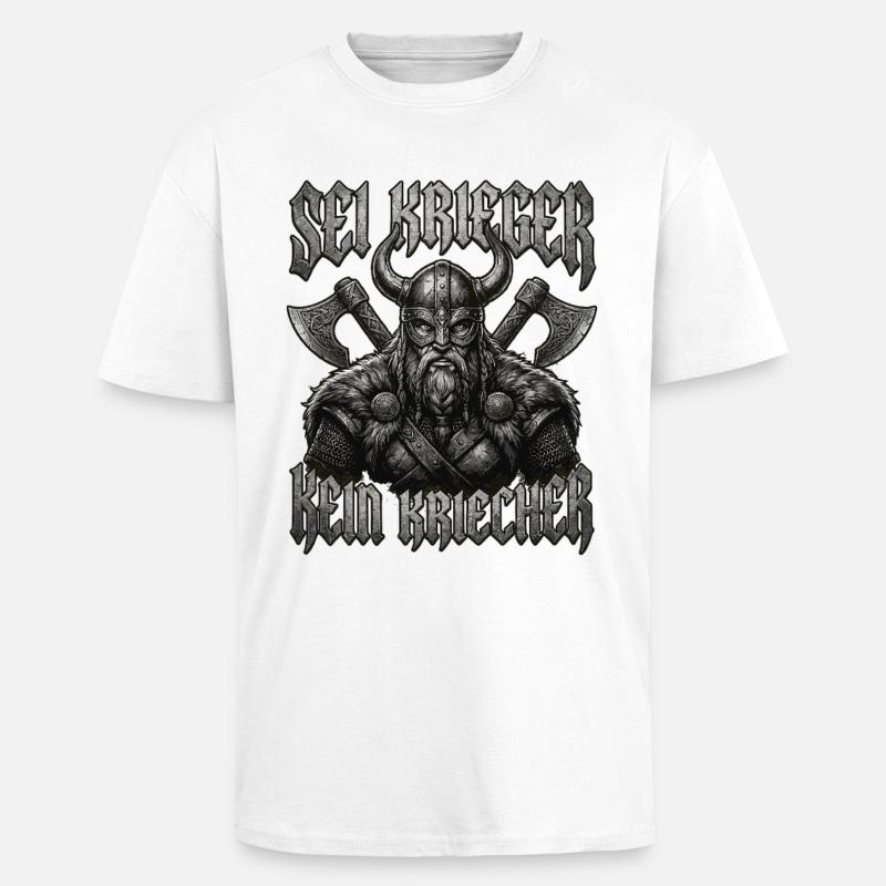 Sei Krieger kein Kriecher Wikinger Bart - Oversized Heavyweight Unisex T-Shirt - Weiß