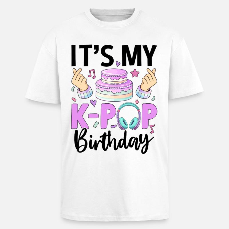 C’est mon anniversaire de K Pop - T-shirt unisexe oversize épais - blanc
