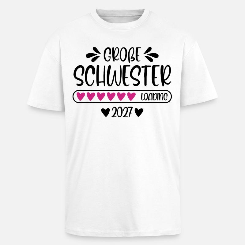 Große Schwester 2027 loading - Oversized Heavyweight Unisex T-Shirt - Weiß