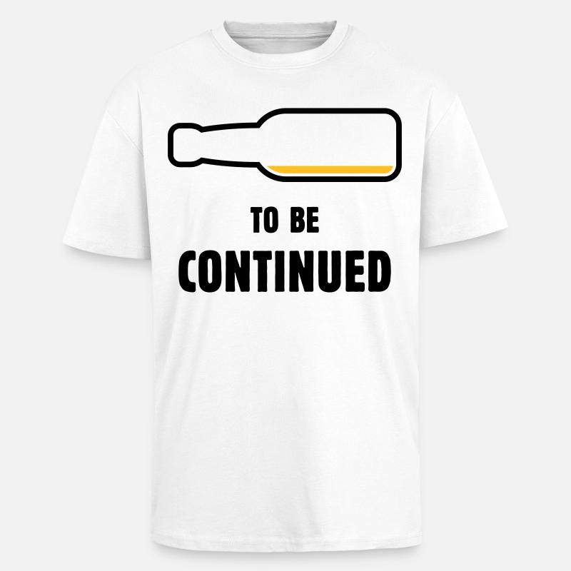 À suivre (Bière / Bière (POS 2C)) - T-shirt unisexe oversize épais - blanc