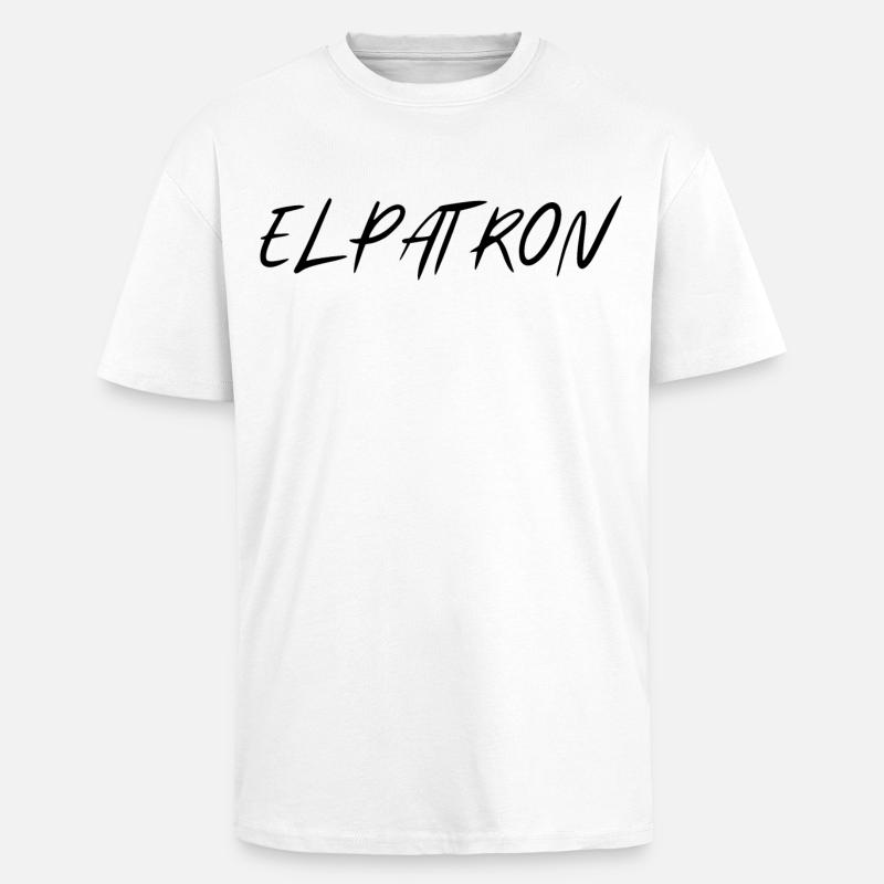 El Patron – Der Chef Look - Oversized Heavyweight Unisex T-Shirt - Weiß
