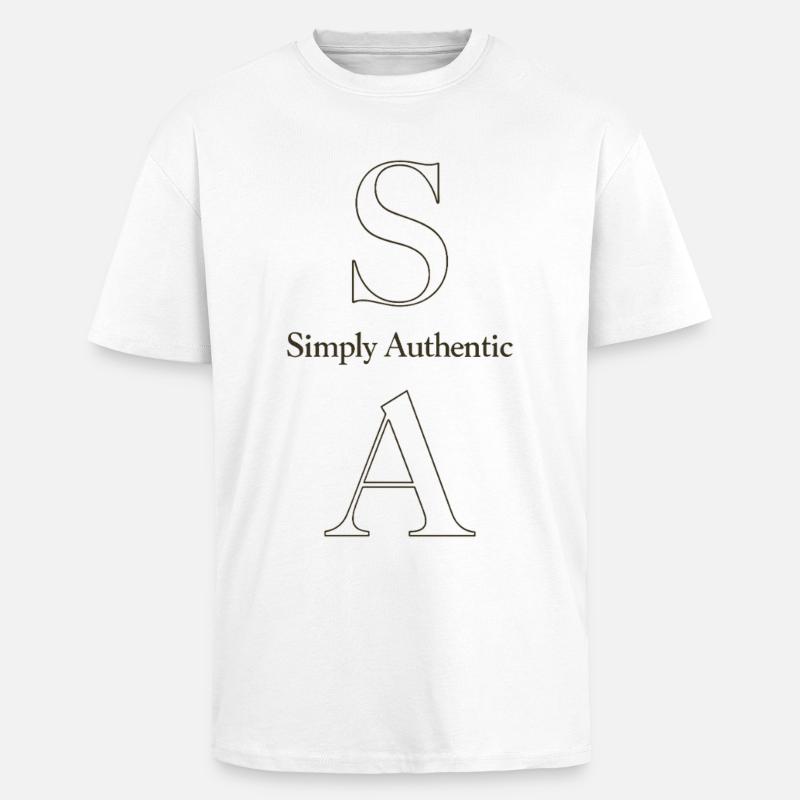 Simply Authentic Statement Spruch - Oversized Heavyweight Unisex T-Shirt - Weiß