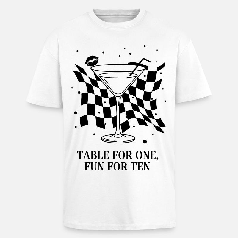 Table For One Martini Party - T-shirt unisexe oversize épais - blanc