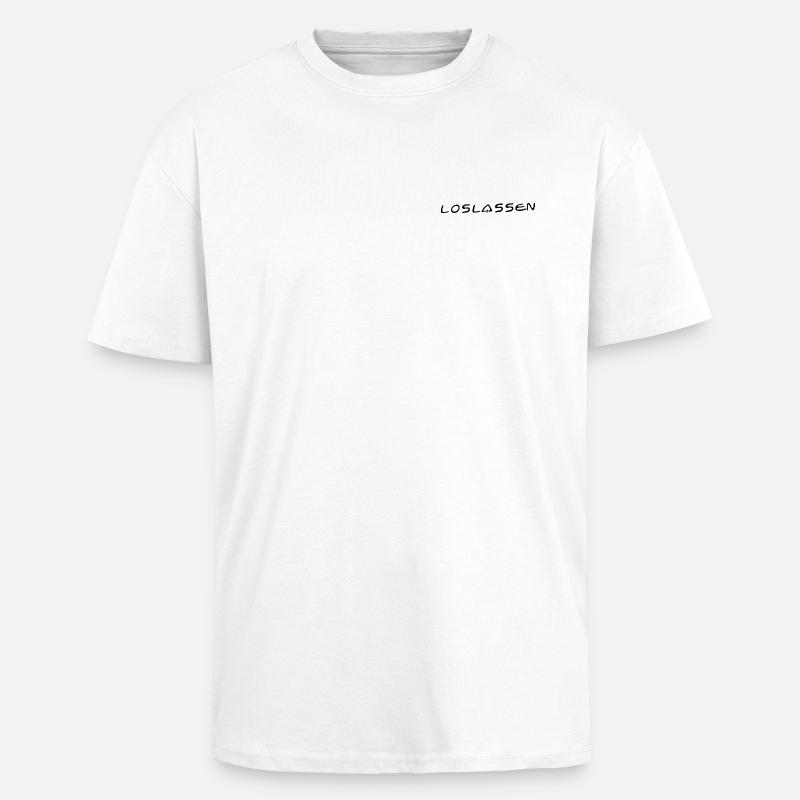 Loslassen - Oversized Heavyweight Unisex T-Shirt - Weiß