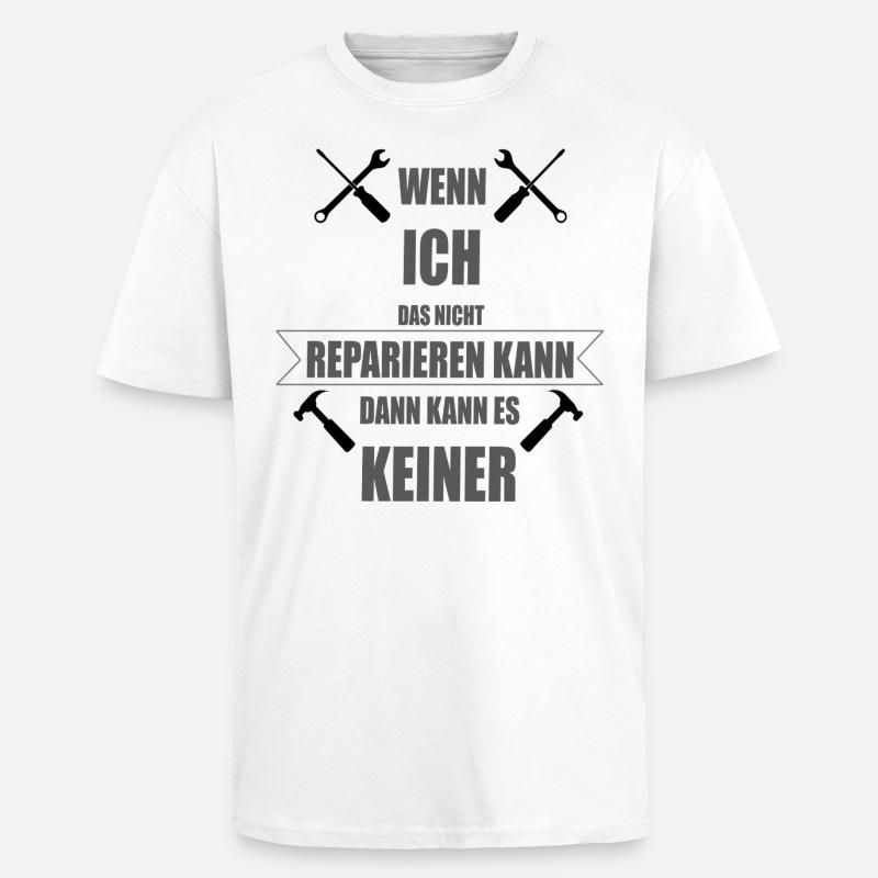 Handwerker - Oversized Heavyweight Unisex T-Shirt - Weiß