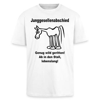Junggesellenabschied: Genug wild geritten (Pferd, - Oversized Heavyweight Unisex T-Shirt - Weiß - Vorne - Alina (178cm) & Michal (187cm)