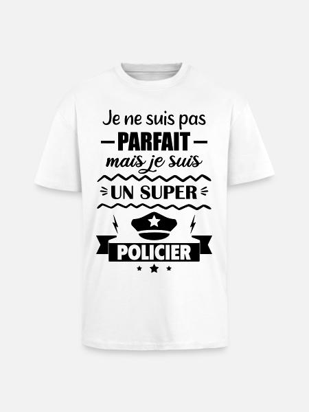 Not perfect but super police - Unisex Oversized Heavyweight T-shirt - white