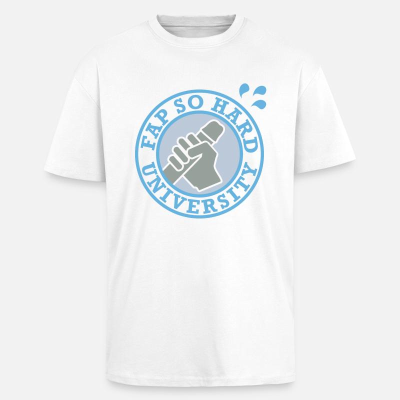 FAP SO HARD UNIVERSITY - Oversized Heavyweight Unisex T-Shirt - Weiß