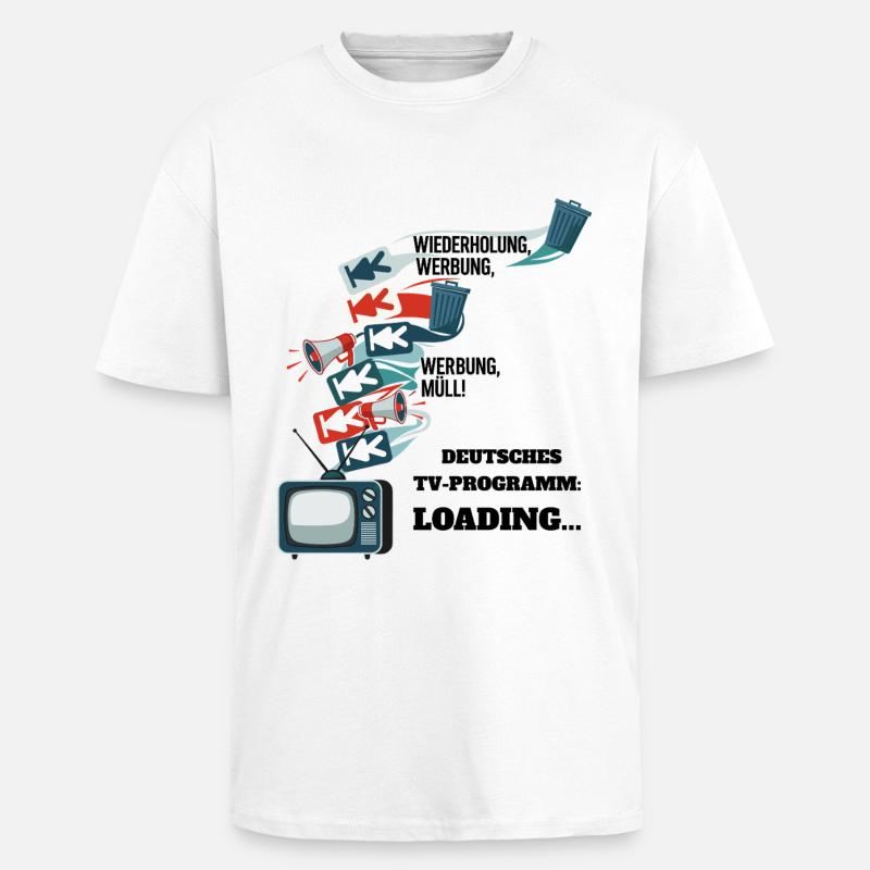 Deutsches TV-Programm: Loading... - Oversized Heavyweight Unisex T-Shirt - Weiß