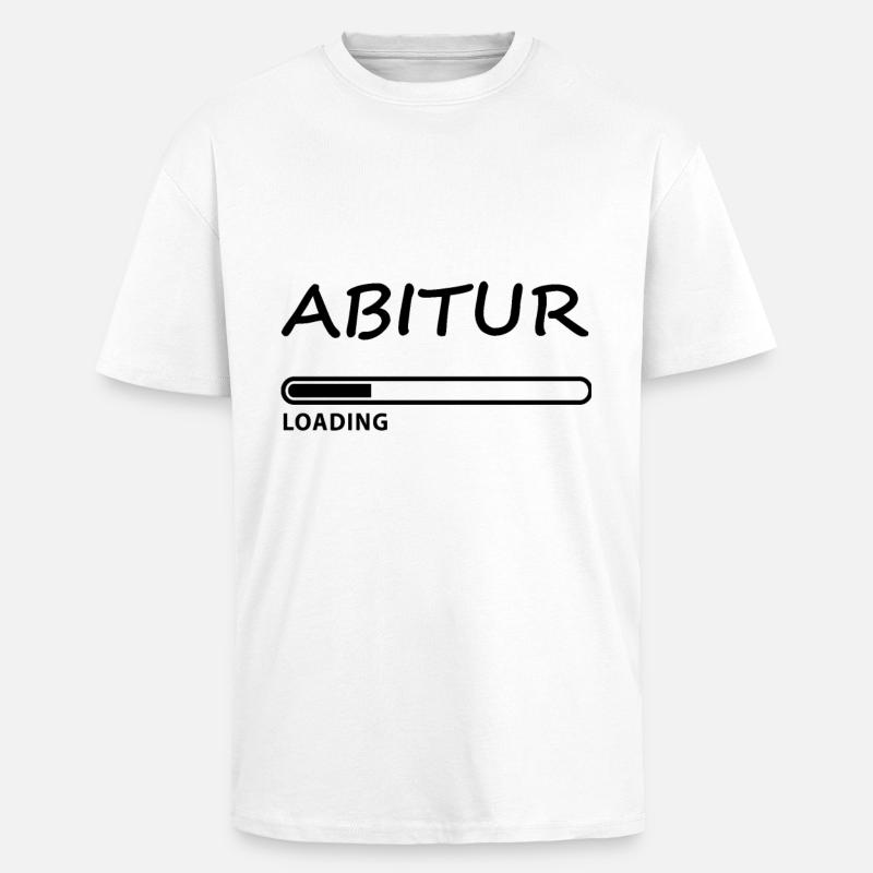ABITUR loading - T-shirt unisexe oversize épais - blanc