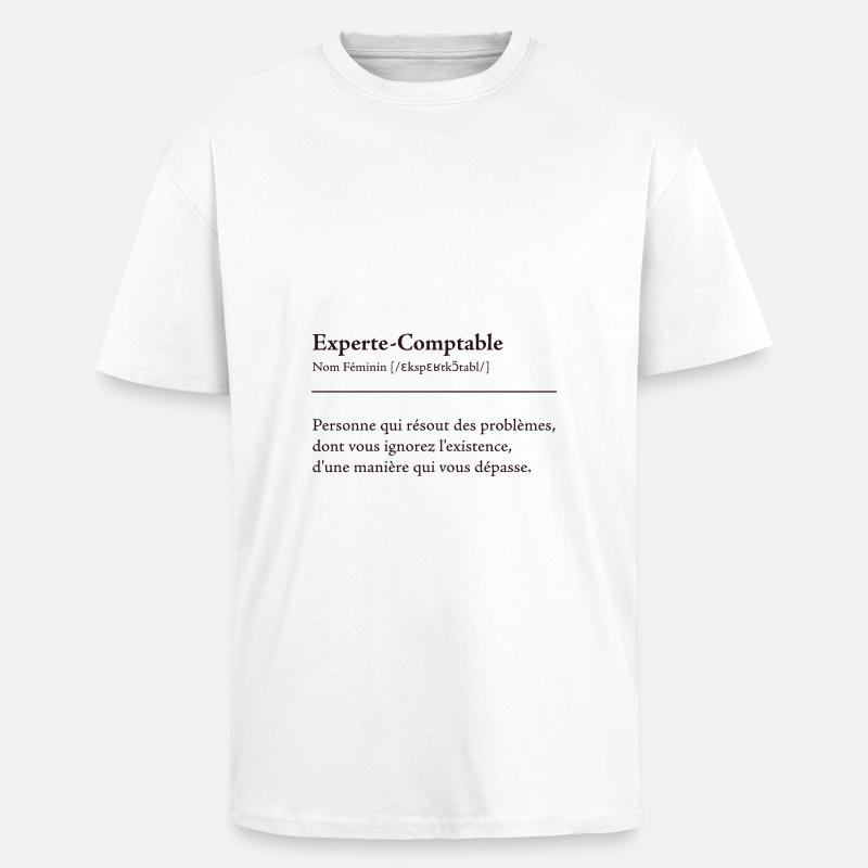 Experte Comptable Definition - T-shirt unisexe oversize épais - blanc