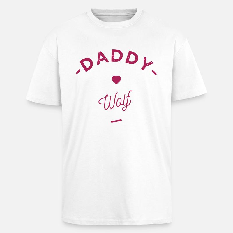 Daddy wolf - T-shirt unisexe oversize épais - blanc